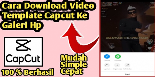 Cara Unduh Video CapCut Tanpa Watermark