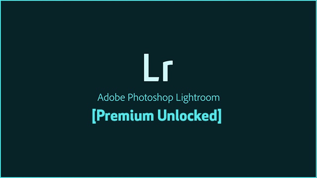 Mengenal Lightroom Mod Apk