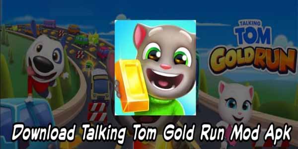 Spesifikasi Dan Link Download Talking Tom Gold Run Mod Apk