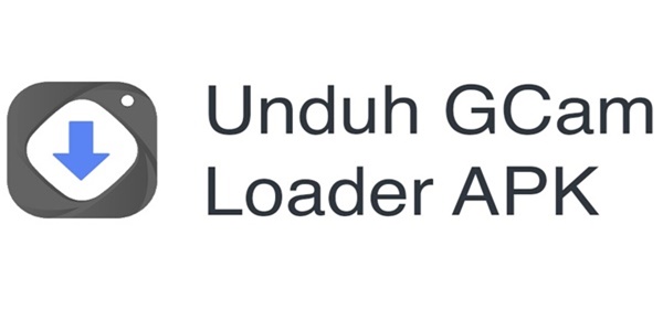 Download Gcam Loader Apk