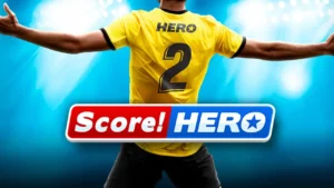 Score Hero Mod Apk Unlimited Money & Energy Terbaru 2022