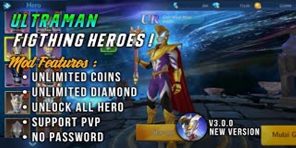 Daftar Fitur Ultraman Fighting Heroes Mod Apk