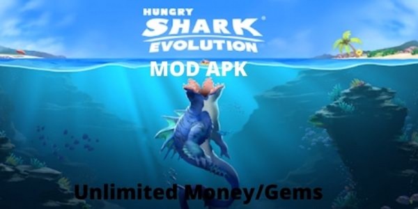 Hungry Shark Evolution Hack Mod Apk 2022