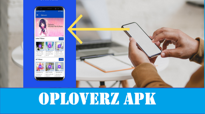 Mengenal Aplikasi Oploverz Apk