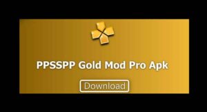 PPSSPP Gold Mod Apk Pro Download Versi Terbaru 2022