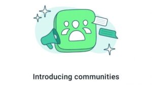 Ini Cara Kerja Fitur Komunitas Di WhatsApp Terbaru 2022