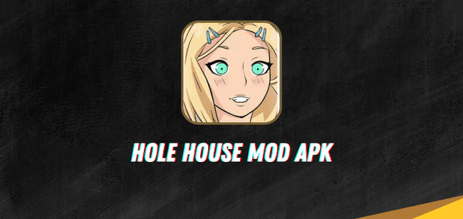 Tentang Hole House Mod Apk