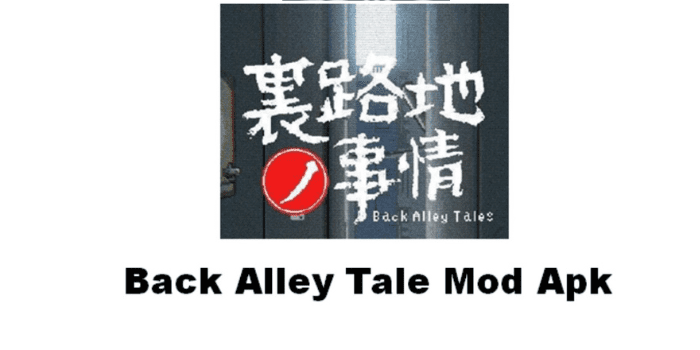 Link Download Back Alley Tales Versi Modifikasi