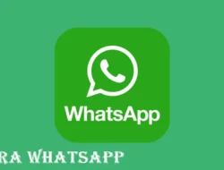 RA WhatsApp dan Fenomena Aplikasi Modifikasi yang Masih Dicari Pengguna Android
