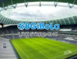 BGIBola APK dan Fenomena Aplikasi Streaming Bola Alternatif yang Ramai Dibicarakan