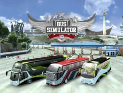 Bussid Mod APK dan Fenomena Game Simulator Bus Asli Indonesia yang Jadi Ikon Budaya Digital
