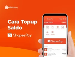 Cara Isi Saldo ShopeePay dan Panduan Lengkap untuk Transaksi Digital Tanpa Ribet