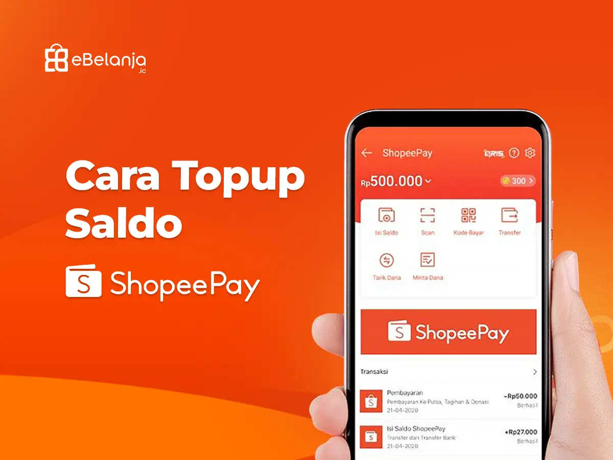 Cara Isi Saldo ShopeePay dan Panduan Lengkap untuk Transaksi Digital Tanpa Ribet