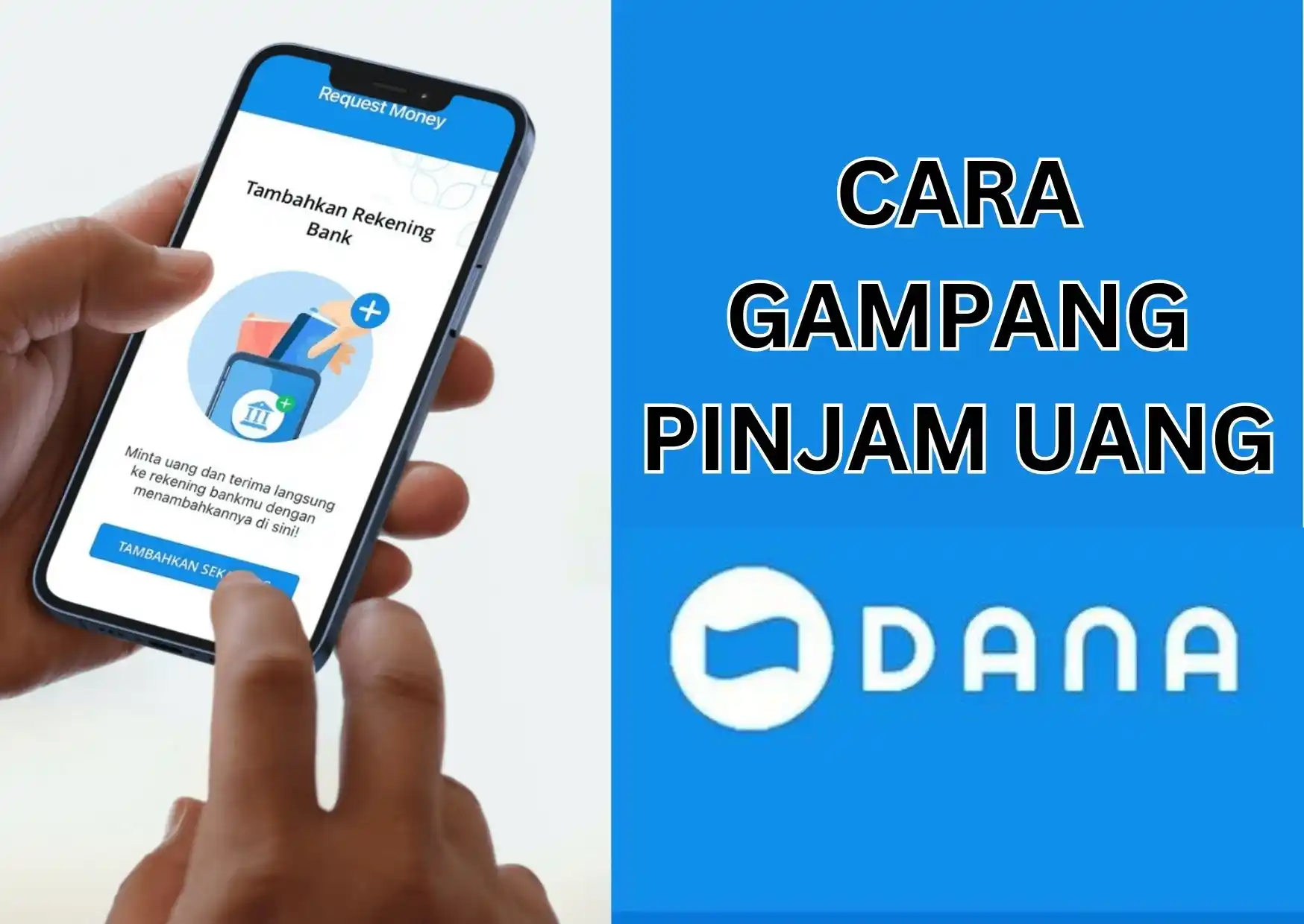 Cara Pinjam Uang di Aplikasi DANA dan Panduan Lengkap untuk Pengguna yang Membutuhkan