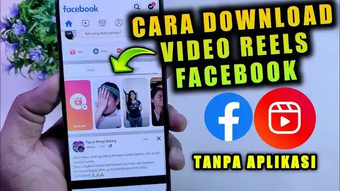 Download Reels FB: Cara Mudah Menyimpan Video Pendek dari Facebook ke Galeri
