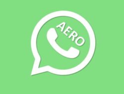 WhatsApp Aero dan Fenomena Aplikasi Modifikasi yang Jadi Incaran Pengguna Android