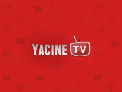 Yacine TV Mod APK dan Fenomena Aplikasi Streaming Gratis yang Mengguncang Pecinta Bola