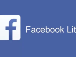 Facebook Lite Tidak Bisa Dibuka, Ini Penjelasan Lengkap dan Cara Memahaminya