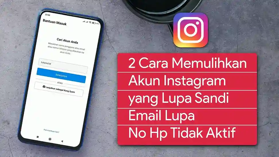 Cara Memulihkan Akun Instagram yang Terkunci dan Hilang di 2026