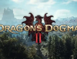 Dragon’s Dogma 2, RPG Fantasi yang Layak Dicoba Lagi Tahun Ini