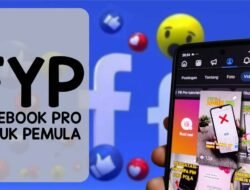 Cara FYP di Facebook, Rahasia Konten Lebih Mudah Masuk Rekomendasi dan Ramai Ditonton